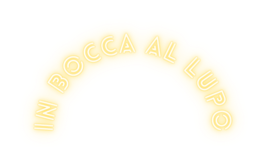 IN BOCCA AL LUPO